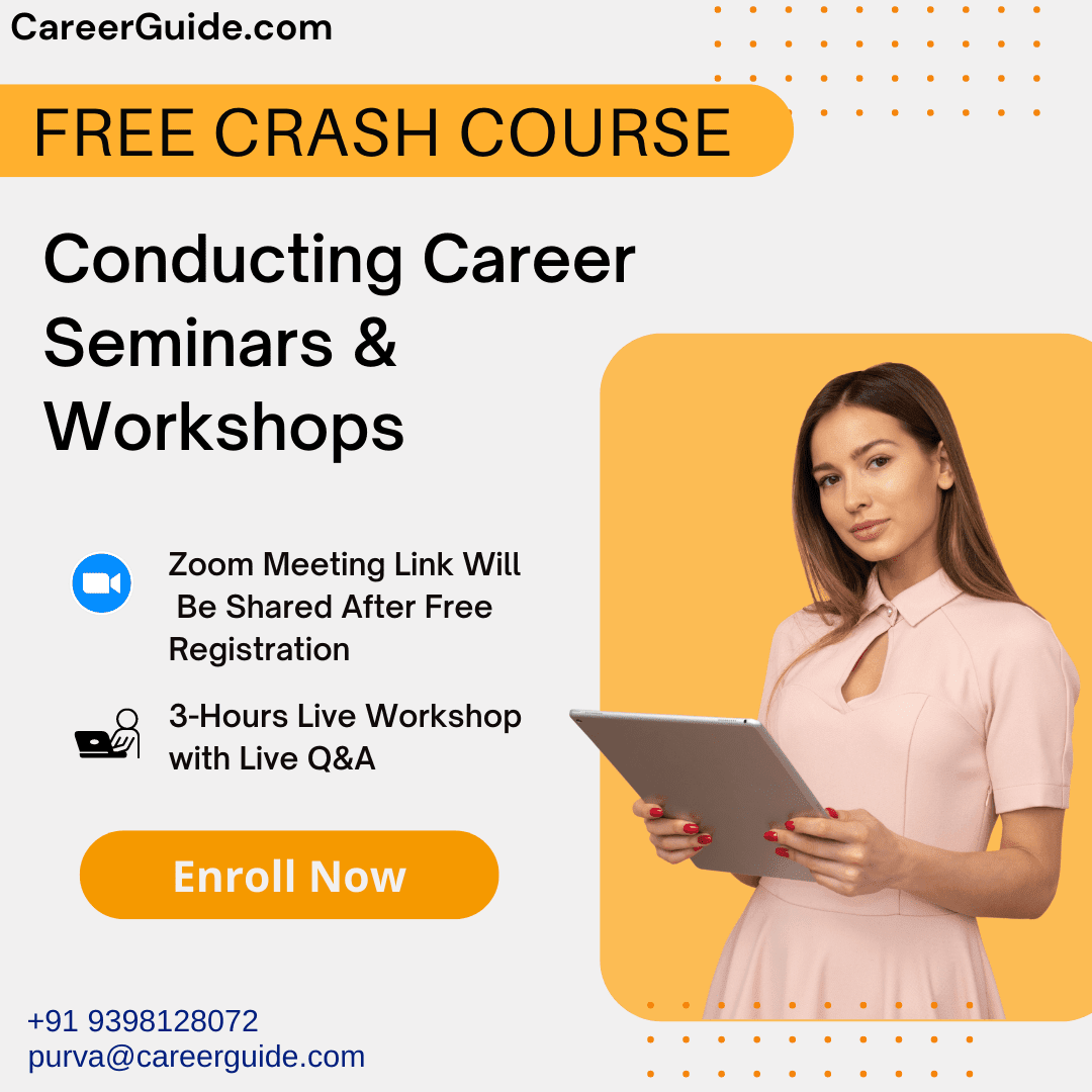 crash course on Conducting Career Seminars & Workshops
